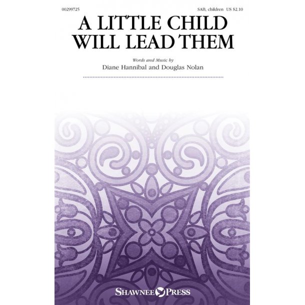 A Little Child Will Lead Them