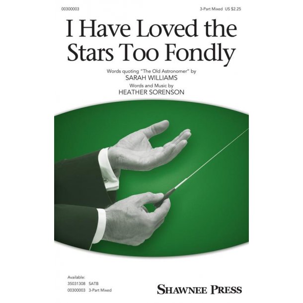 I Have Loved the Stars Too Fondly