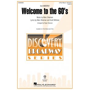 Welcome To The 60's (from Hairspray) : Discovery Level 3
