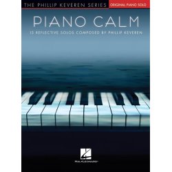 Piano Calm : 15 Reflective Solos Composed by Phillip Keveren