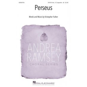Perseus : Andrea Ramsey Choral Series