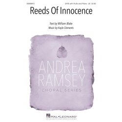 Reeds of Innocence : Andrea Ramsey Choral Series