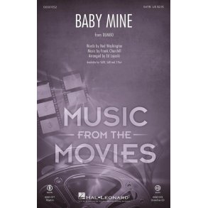 Baby Mine : (from Dumbo)