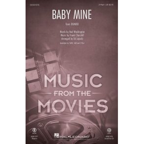 Baby Mine : (from Dumbo)