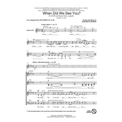 When Did We See You? : Craig Hella Johnson Choral Series