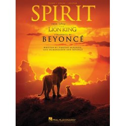 Spirit - from The Lion King : as performed by Beyonc&eacute;