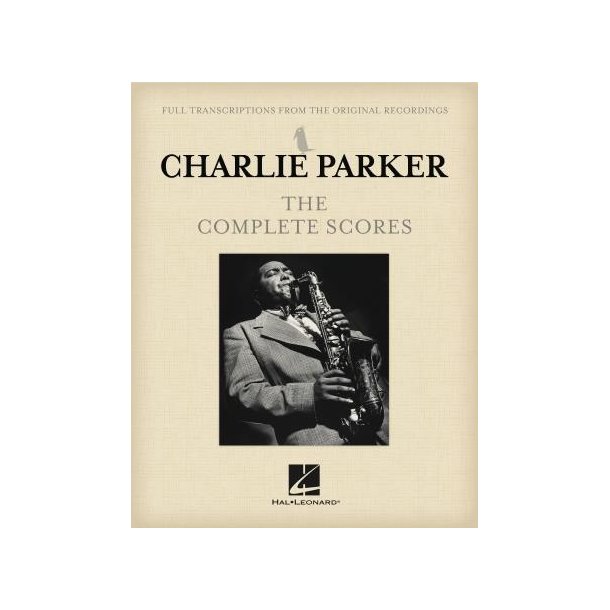 Charlie Parker - The Complete Scores : Estimated Release Date: September 21, 2020