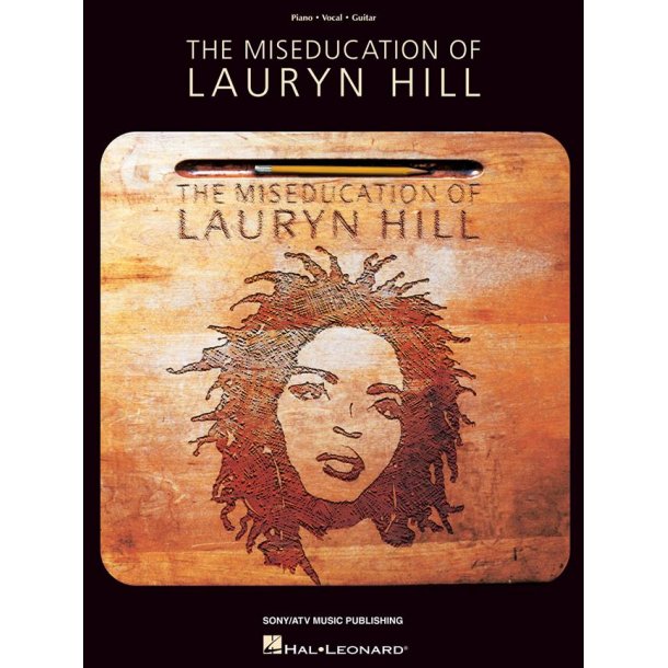 The Miseducation Of Lauryn Hill