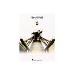 Michael W. Smith - This Is Your Time