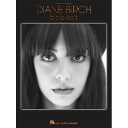 BIRCH DIANE BIBLE BELT PIANO VOCAL GUITAR SONGBOOK
