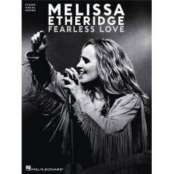 Melissa Etheridge: Fearless Love