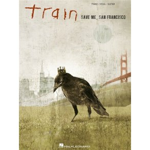 TRAIN SAVE ME SAN FRANCISCO PIANO VOCAL GUITAR SONGBOOK