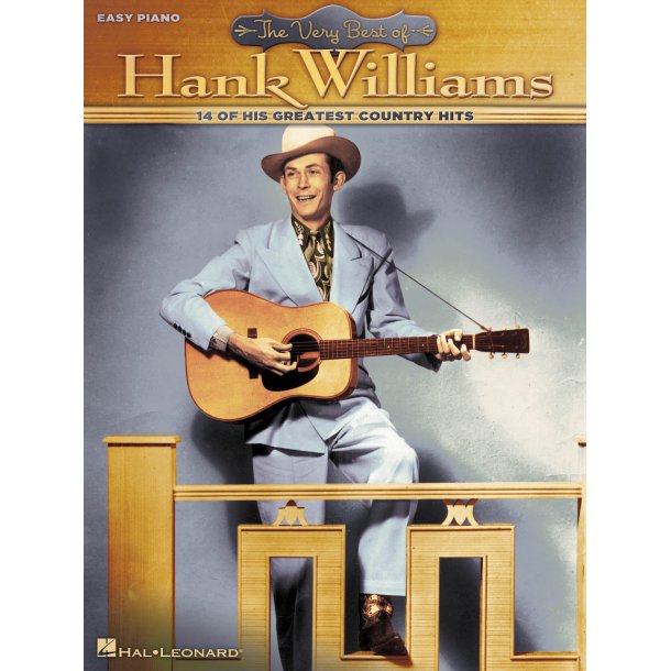 Williams Hank The Very Best Of Hank Williams Easy Piano Book