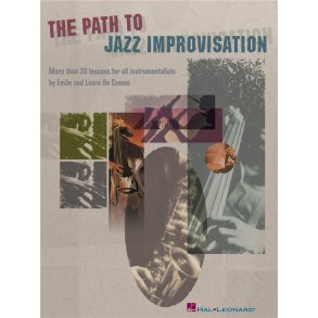The Path To Jazz Improvisation