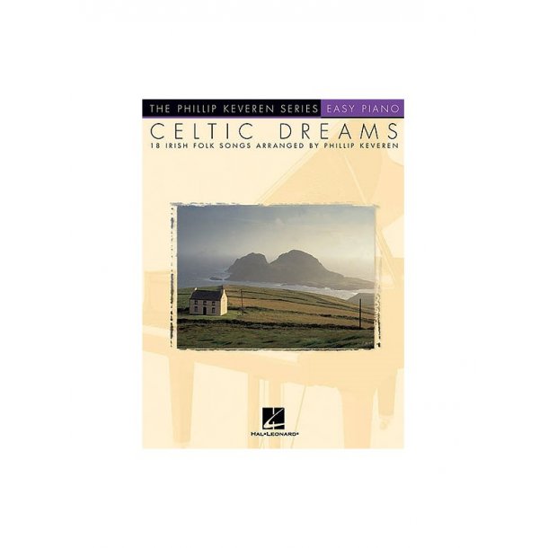 Celtic Dreams - 18 Folk Songs