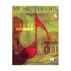 Music Theory - A Practical Guide For All Musicians