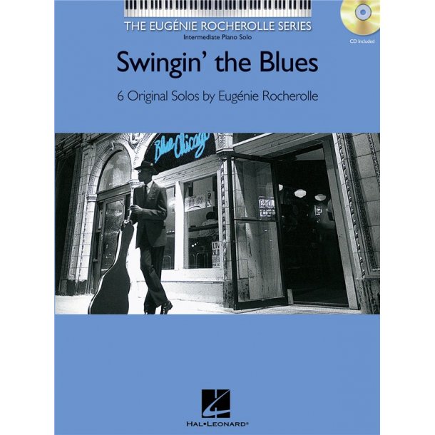 Eugenie Rocherolle: Swingin? The Blues