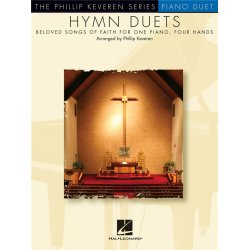 Hymn Duets: Beloved Songs of Faith for One Piano, Four Hands