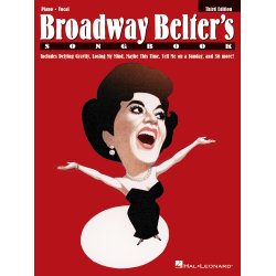 Broadway Belter's Songbook - Third Edition