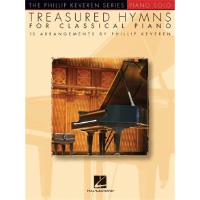 KEVEREN PHILLIP TREASURED HYMNS FOR CLASSICAL PIANO PF SOLO BK