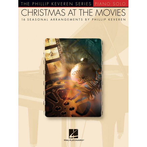 Christmas at the Movies : The Phillip Keveren Series
