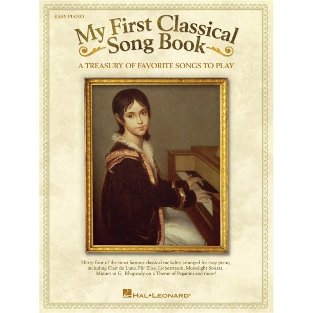 MY FIRST CLASSICAL SONG BOOK EASY PIANO SONGBOOK PF BK