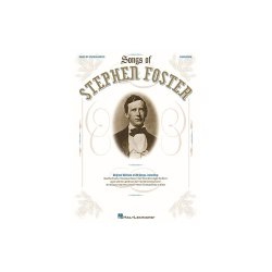 The Songs of Stephen Foster