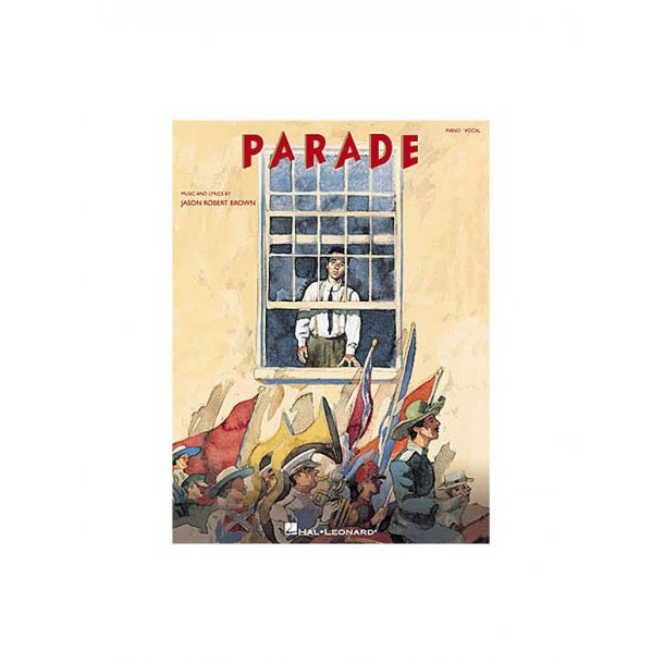 Jason Robert Brown: Parade (Vocal Selections)