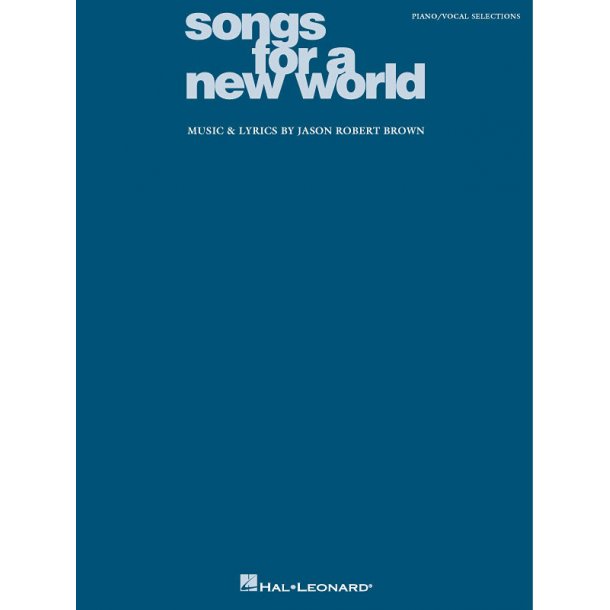 Songs For A New World