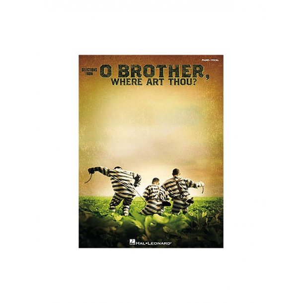 Selections From O Brother Where Art Thou? (Piano and Vocal)