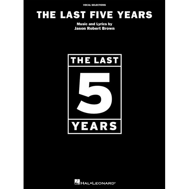 Jason Robert Brown: The Last Five Years - Vocal Selections