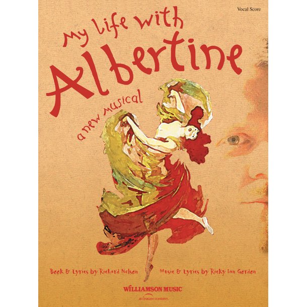 Gordon/Nelson My Life With Albertine Musical Vocal Score