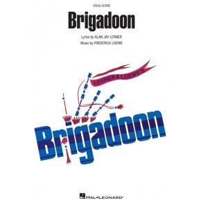 Frederick Loewe/Alan Jay Lerner: Brigadoon (Vocal Score)