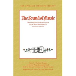 HAMMERSTEIN THE SOUND OF MUSIC COMP BOOK & LYRICS APPLAUSE LIBRETTO BK