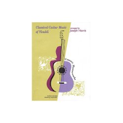 Antonin Vivaldi: Classical Guitar Music Of Vivaldi