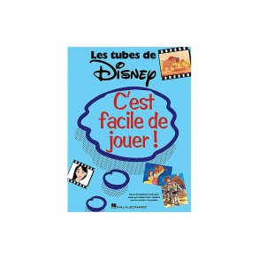 C'est Facile De Jouer! Les Tubes De Disney