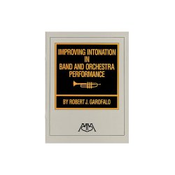 Improving Intonation in Band and Orchestra Performance