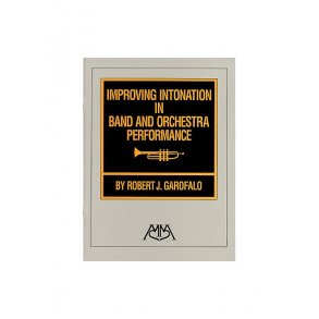 Improving Intonation in Band and Orchestra Performance