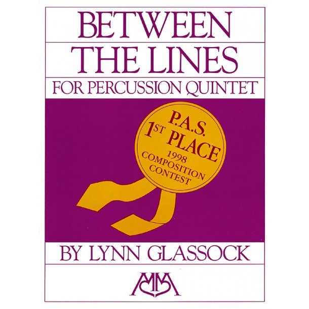 Between the Lines for Percussion Quintet : difficult