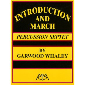 Introduction and March for Percussion Ensemble