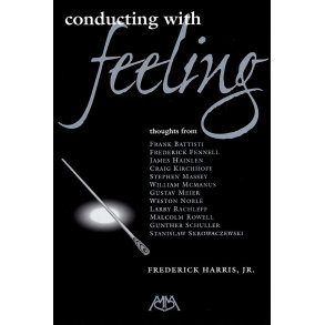 Conducting with Feeling