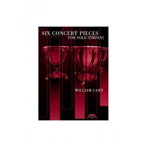 Six Concert Pieces for Solo Timpani