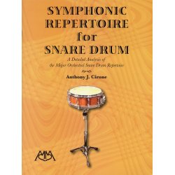ANTHONY J CIRONE SYMPHONIC REPERTOIRE FOR SNARE DRUM DRUMS BOOK