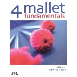 WHALEY GARWOOD/GROVER NEIL 4 MALLET FUNDAMENTALS PERCUSSSION BOOK