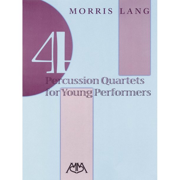 4 Percussion Quartets for Young Performers