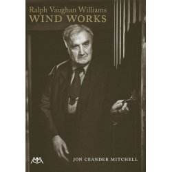 Jon Ceander Mitchell: Ralph Vaughan Williams' Wind Works