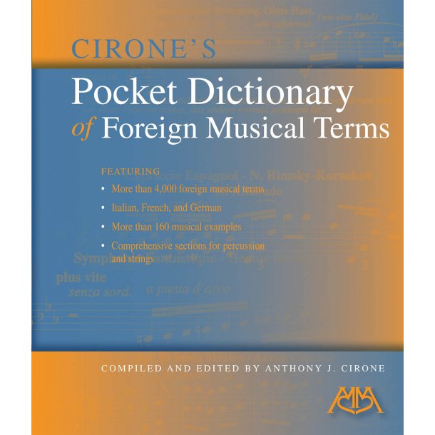 Cirone's Pocket Dictionary of Foreign Musical Term