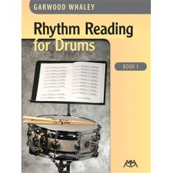 WHALEY GARWOOD RHYTHM READING FOR DRUMS BOOK 1