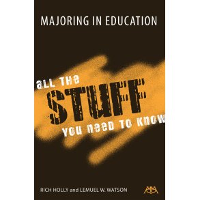 Majoring in Education : All the Stuff You Need to Know
