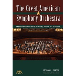 CIRONE ANTHONY THE GREAT AMERICAN SYMPHONY ORCHESTRA BAM BOOK